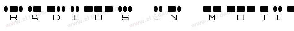 Radios in Motion字体转换